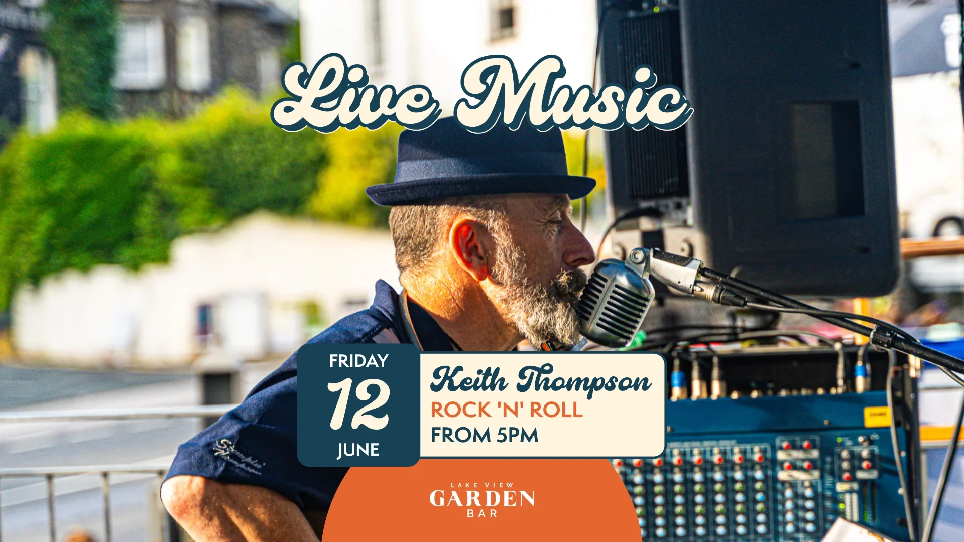 KEITH THOMPSON 12 JUNE- Garden Bar - Live Music