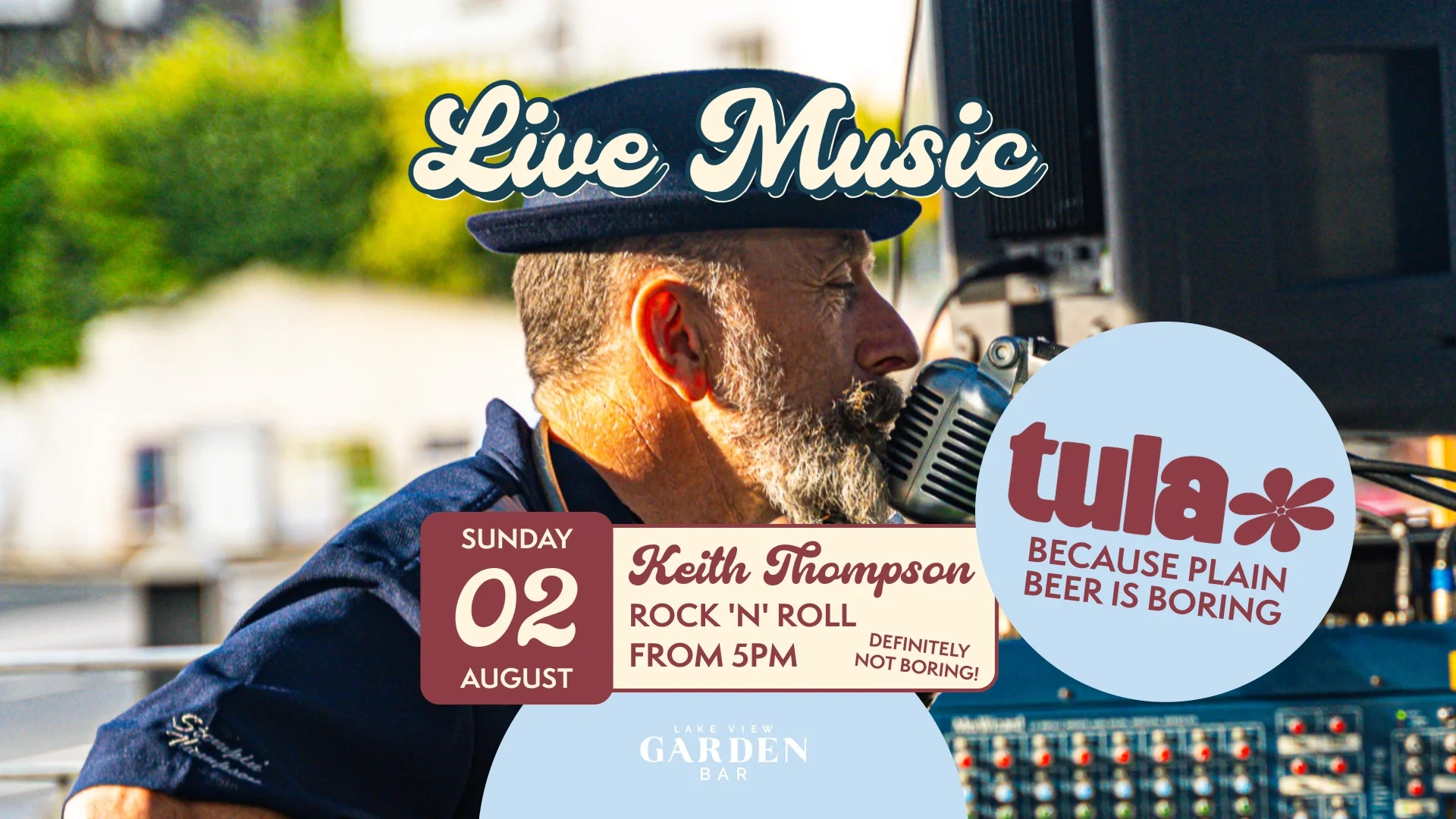 KEITH THOMPSON 2 AUGUST - Garden Bar - Live Music
