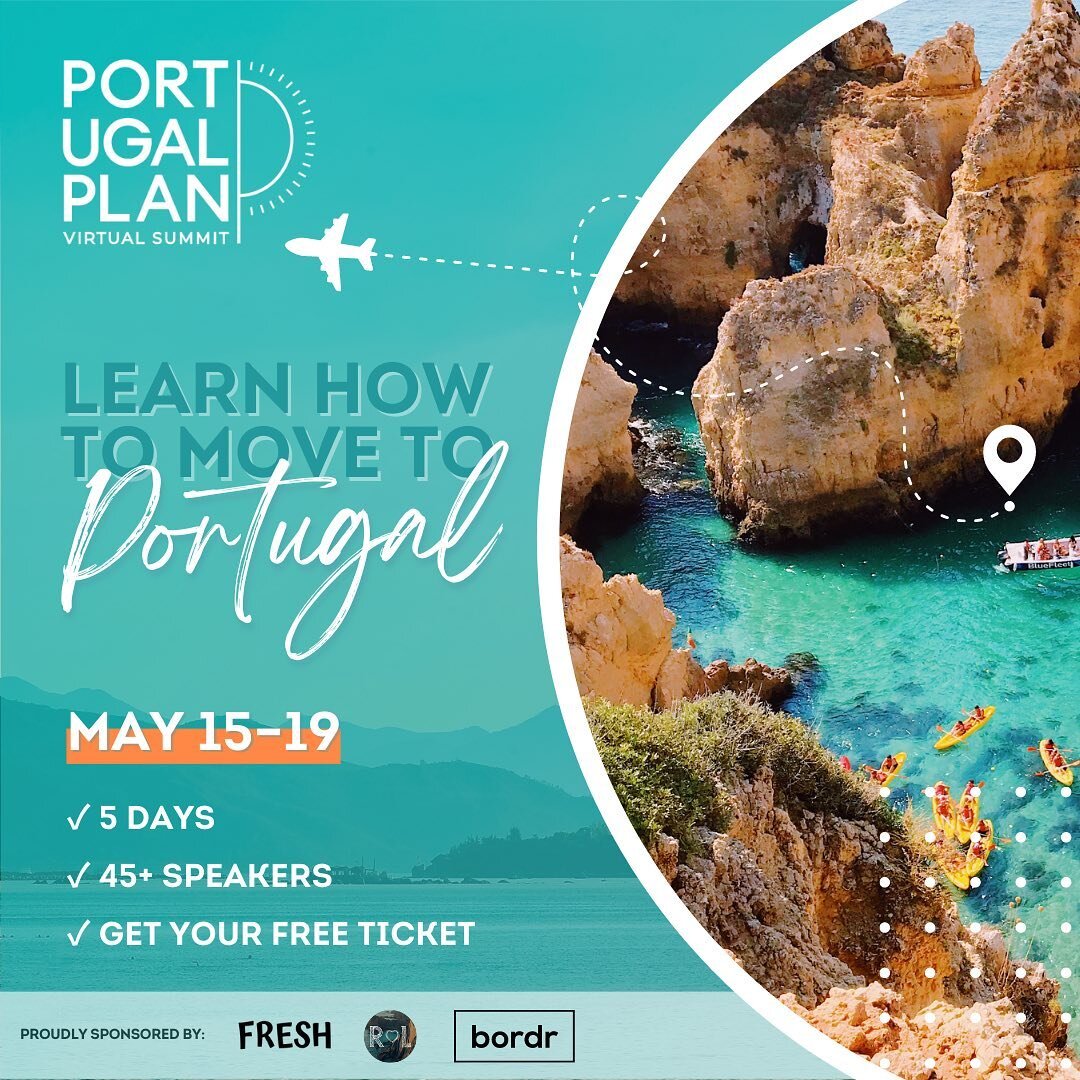 THE PORTUGAL PLAN VIRTUAL SUMMIT is almost here! 🎉
 
This summit was created to help you get the information you need to move to Portugal in just 5 days, and we&rsquo;re so excited to be a part of it.
 
There are 45+ incredible speakers with topics 