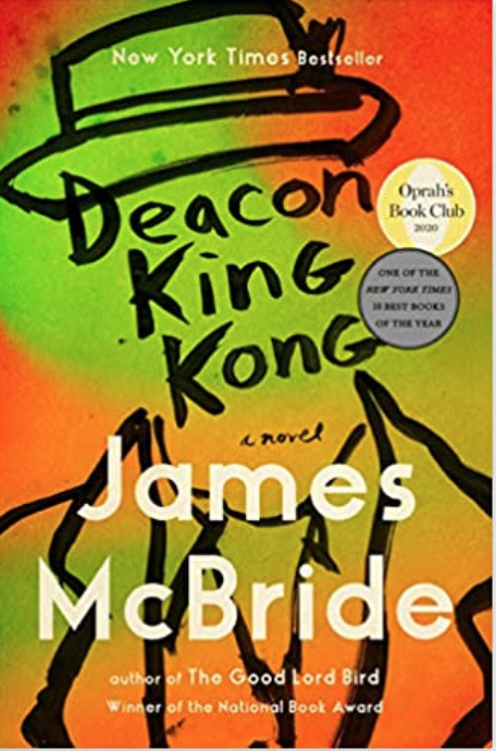 Deacon King Kong by James McBride
