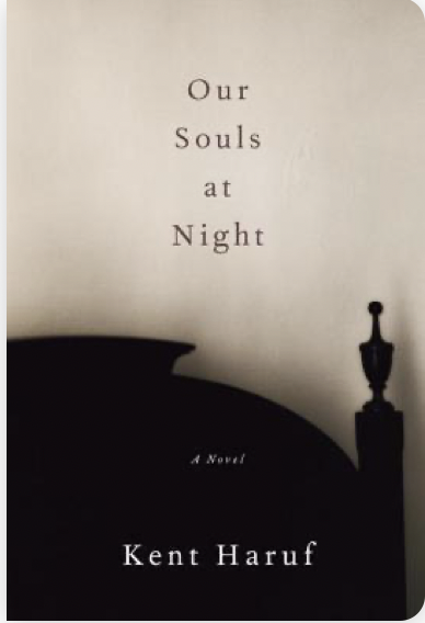 Our Souls at Night by Kent Haruf
