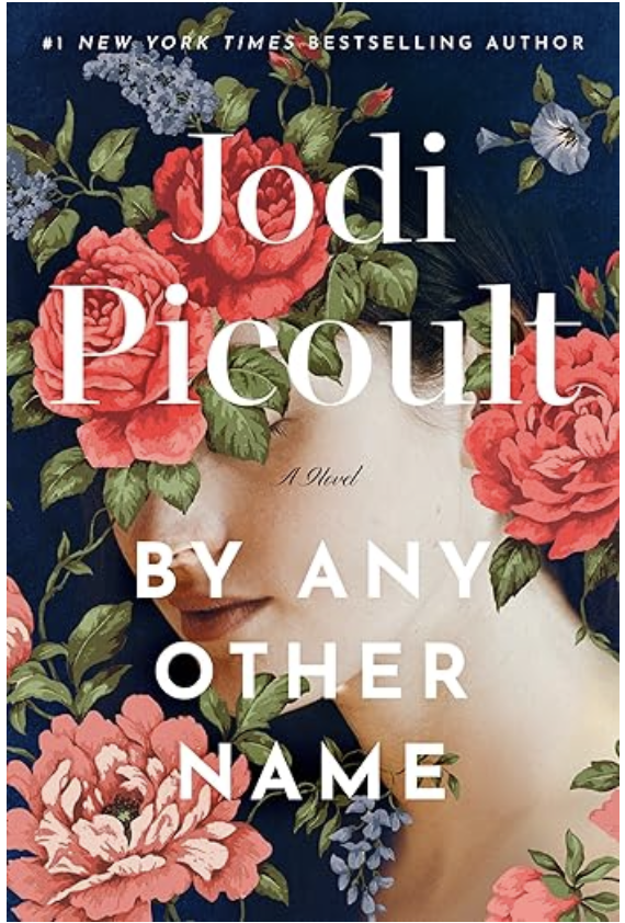 By Any Other Name by Jodi Picoult