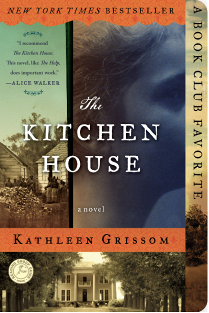 The Kitchen House by Kathleen Grissom