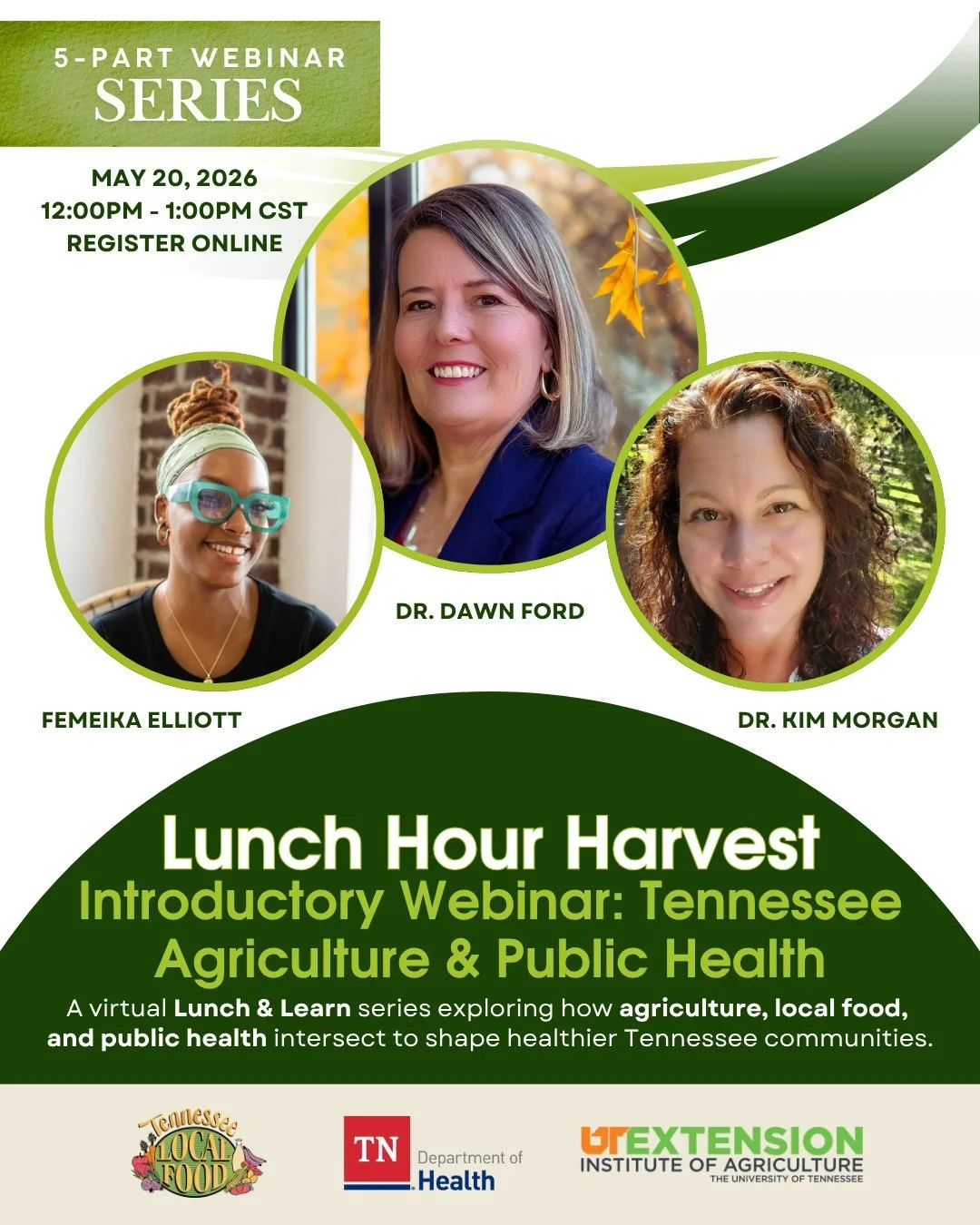 Join us for our upcoming session in the Lunch Hour Harvest series featuring Femeika Elliot, Dr. Dawn Ford, and Dr. Kim Morgan!

Our first webinar in the series will offer an engaging introduction to the intersections of agriculture, local food system