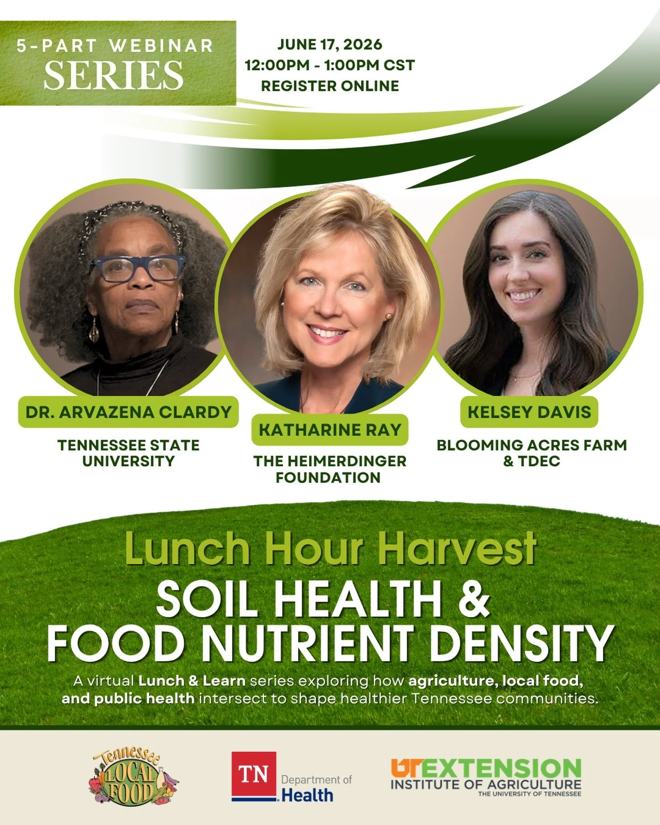 Join us for our upcoming session in the Lunch Hour Harvest series featuring Dr. Arvazena Clardy, Katharine Ray, and Kelsey Davis!

This session will explore the key components of soil health and the core practices of regenerative agriculture, examini
