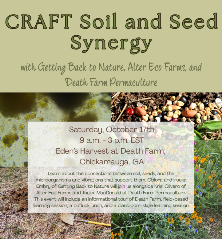 Southeast Tennessee Young Farmers CRAFT Soil and Seed Synergy with Getting Back to Nature, Alter Eco Farms, and Death Farm Permaculture