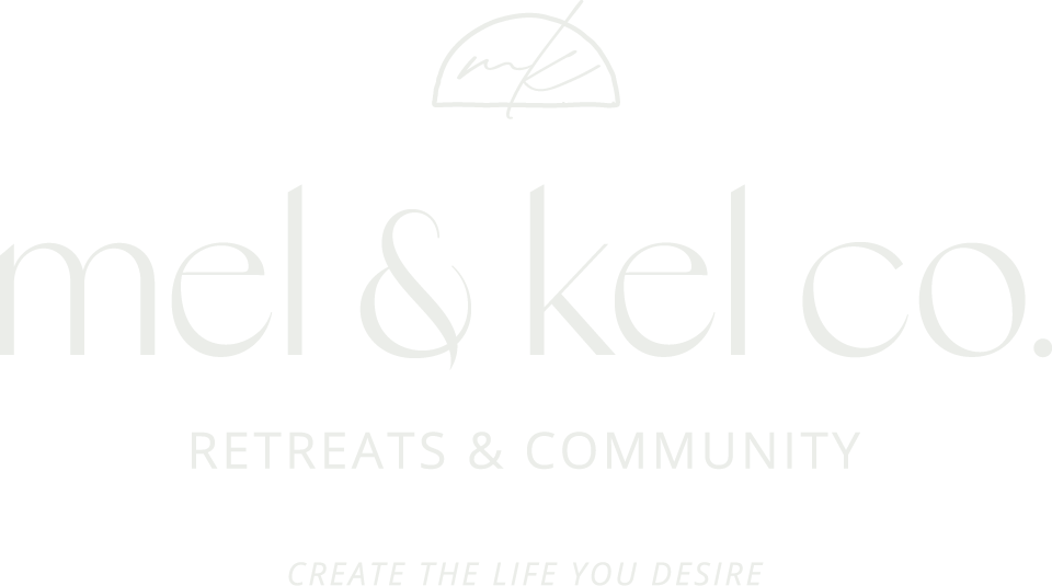 Mel &amp; Kel Co. | Retreats &amp; Community