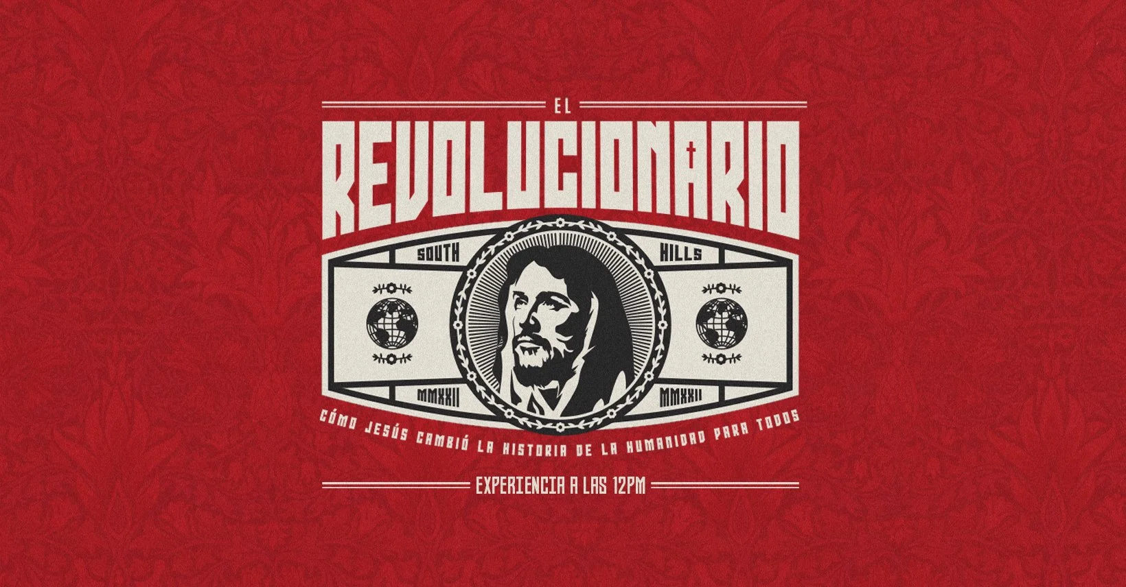 Red poster with black and white illustration of Jesus Christ in the center. The poster features text in Spanish mentioning Jesus's impact on humanity, with the heading 'El Revolucionario.' Additional details about the event's time, 12 PM, are at the 