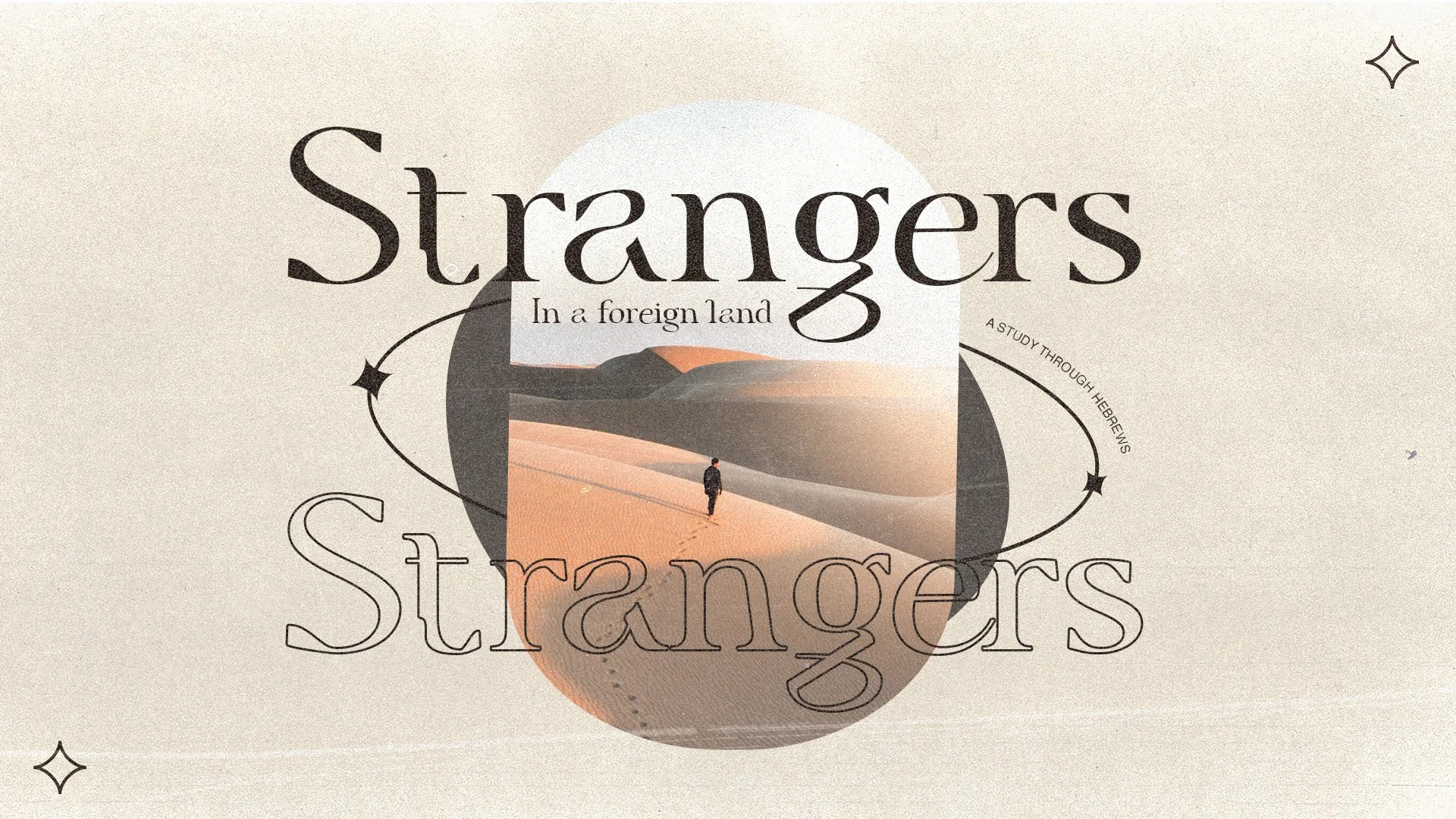 Designalized cover with the word 'Strangers' at the top and bottom. In the middle, there's an illustration of a person walking in a desert landscape with mountains in the background. The cover has decorative elements like stars and an orbiting line, 