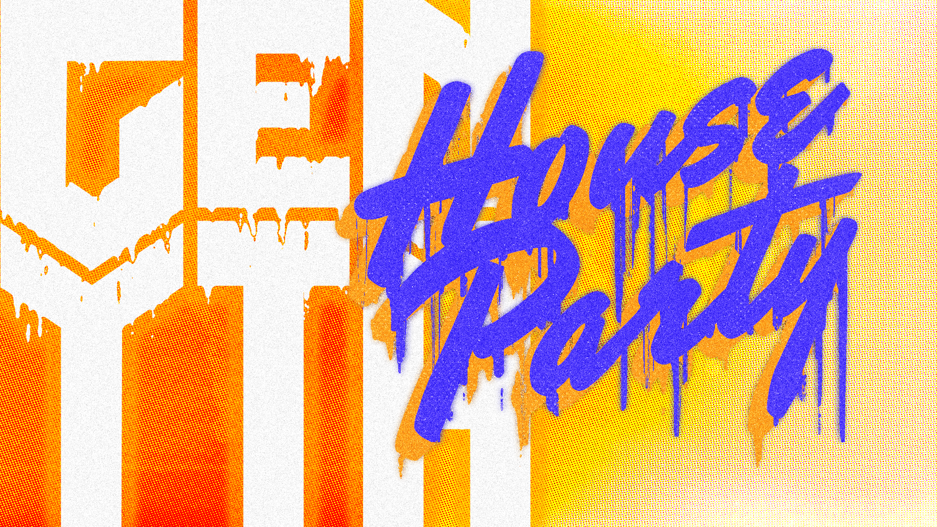 House Party TITLE SLIDE.png