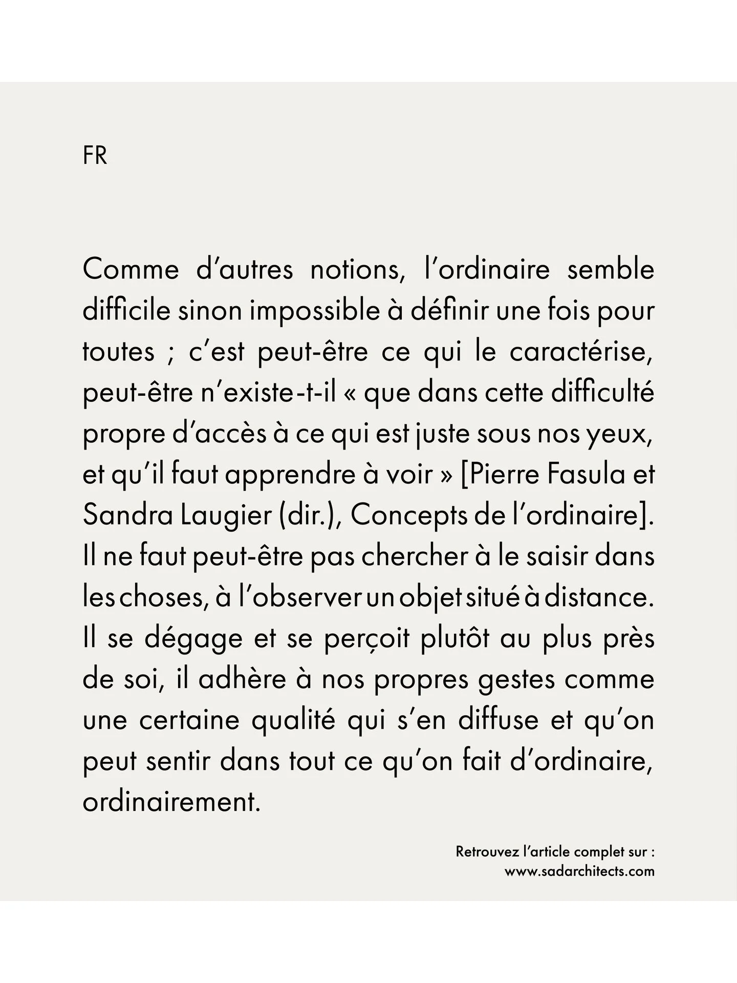 Et si l&rsquo;ordinaire &eacute;tait ce que l&rsquo;on ne voit plus ?

#architecture #theoriearchitecture #architecturecontemporaine #designthinking #architectureconcept
