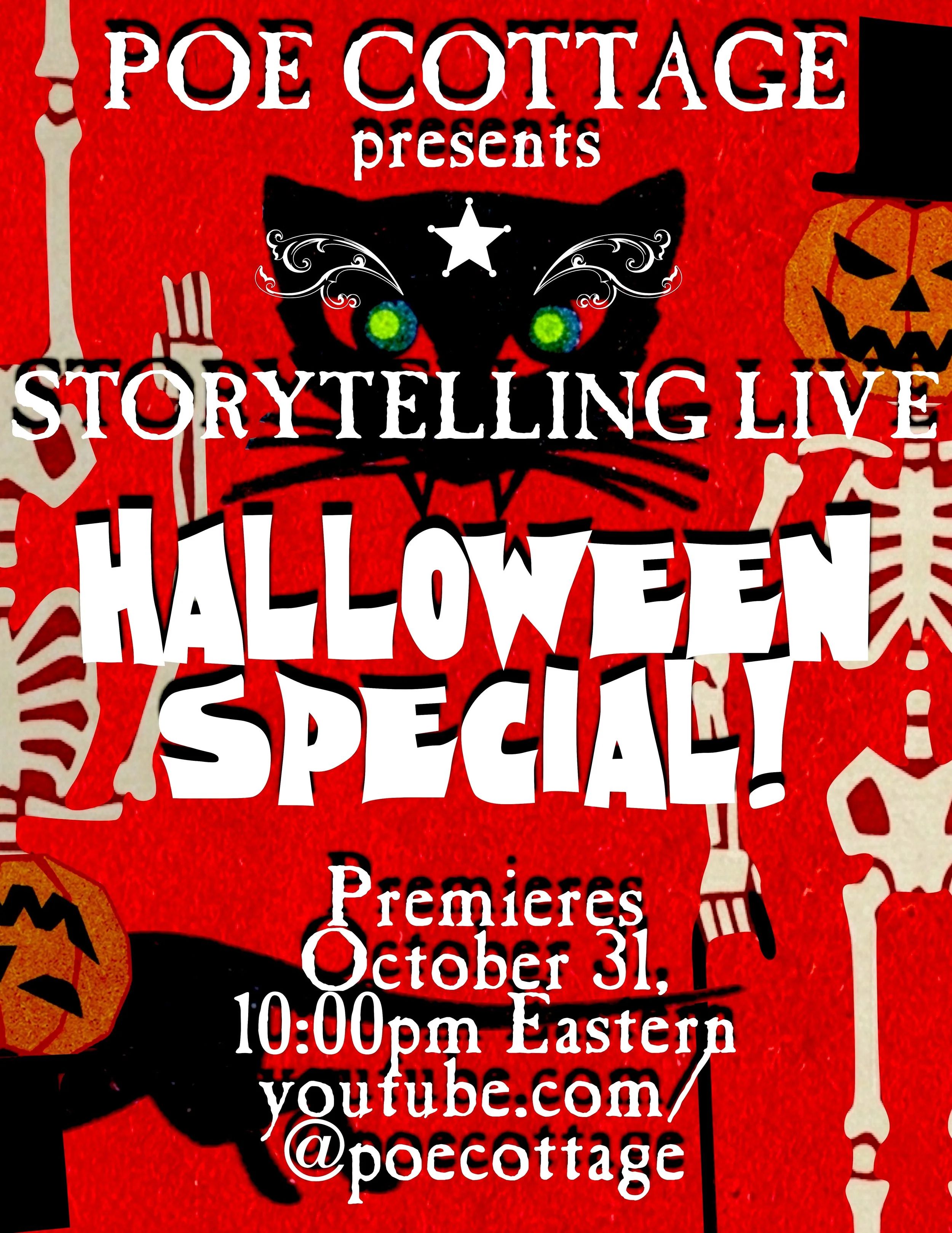 flyer for storytelling live episode of the black cat at poe cottage premiers on halloween 2026