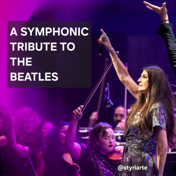 A Symphonic Tribute to the Beatles | Licht Spiele - Styriarte 2026