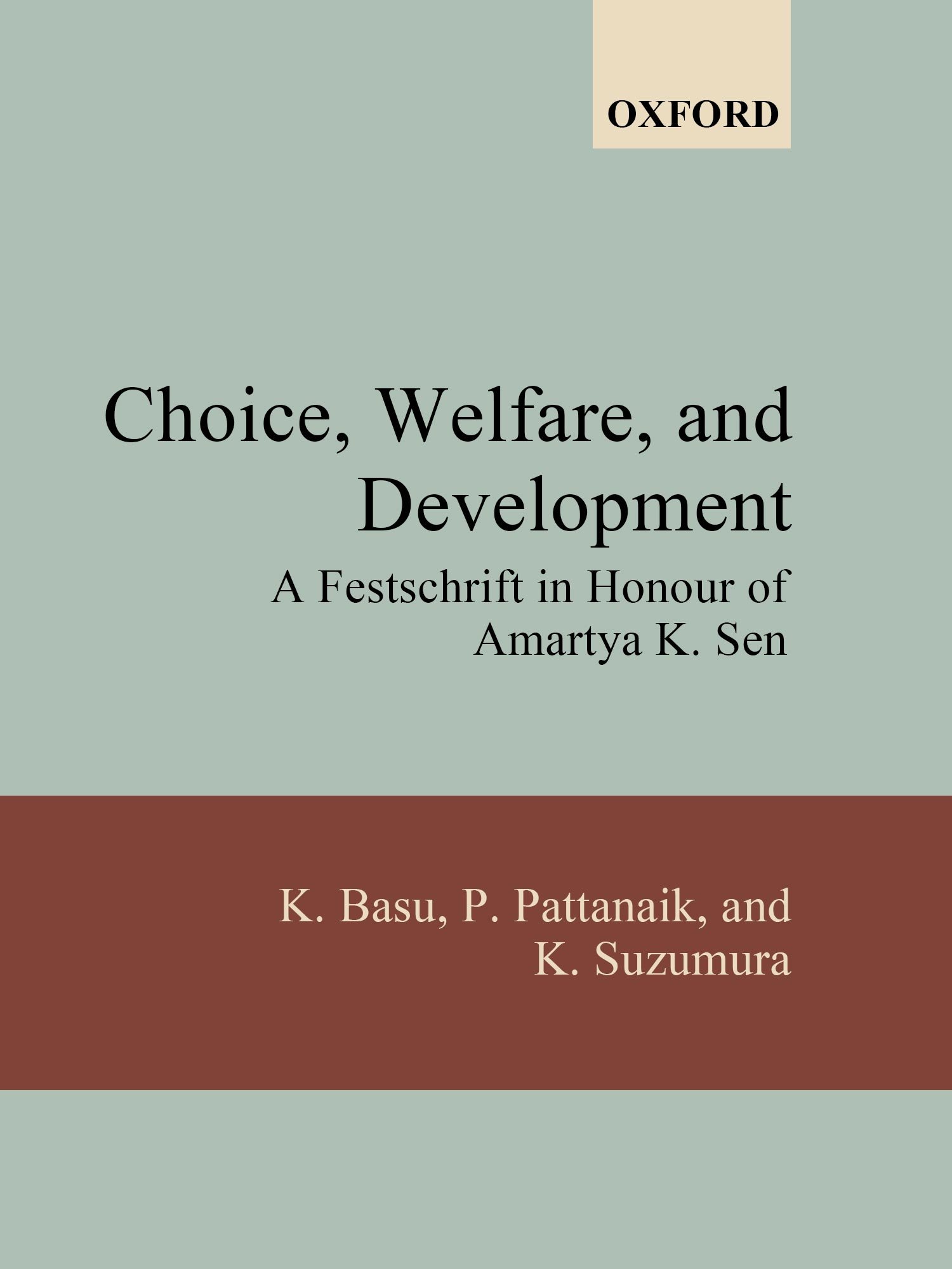 Choice, Welfare, and Development: Essays in Honour of Amartya Sen