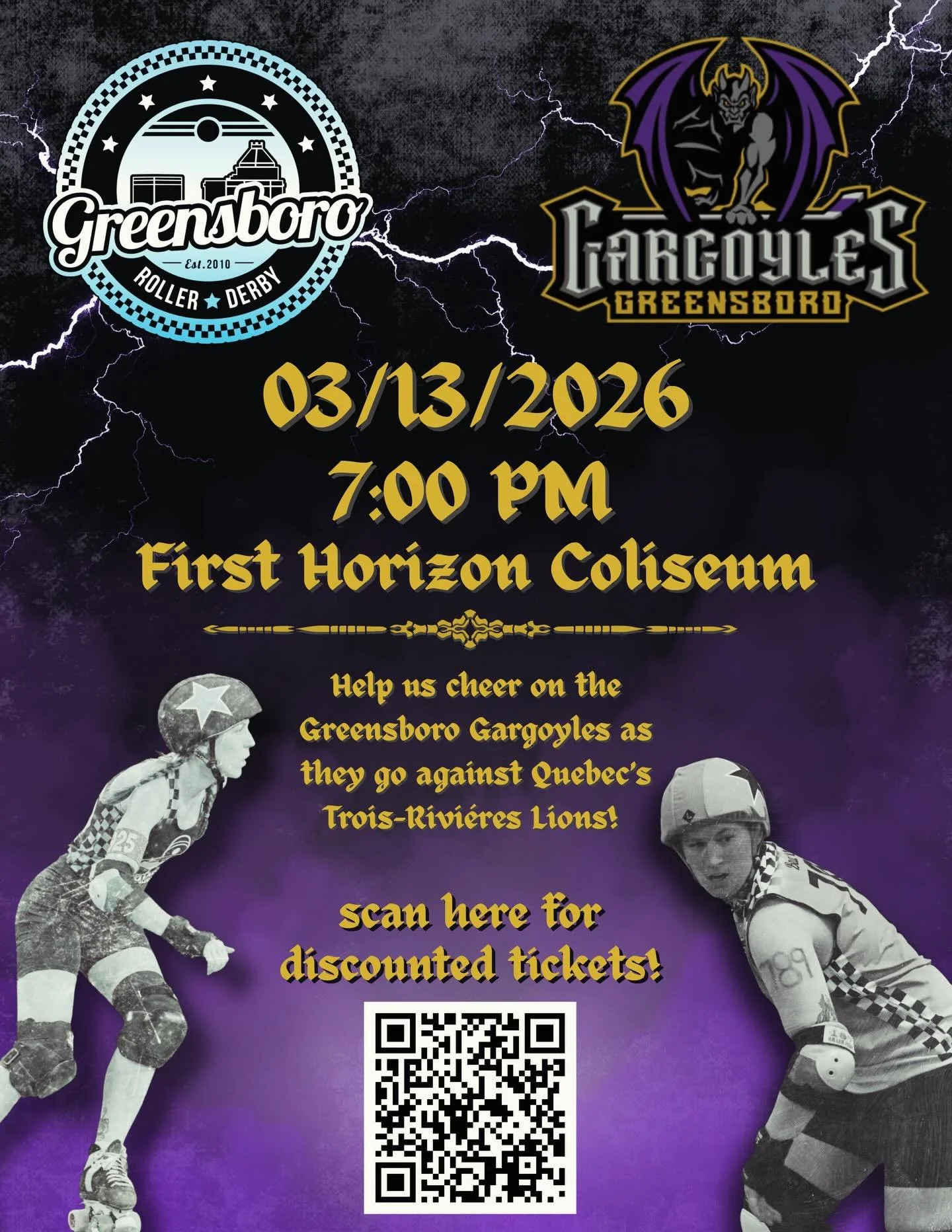 THERE&rsquo;S STILL TIME TO GET DISCOUNTED TICKETS! Come hang out with us on March 13th at 7 PM to watch the Greensboro Gargoyles go against Quebec&rsquo;s Trois-Rivi&eacute;res Lions! 

You have until March 12th to get discounted tickets through the