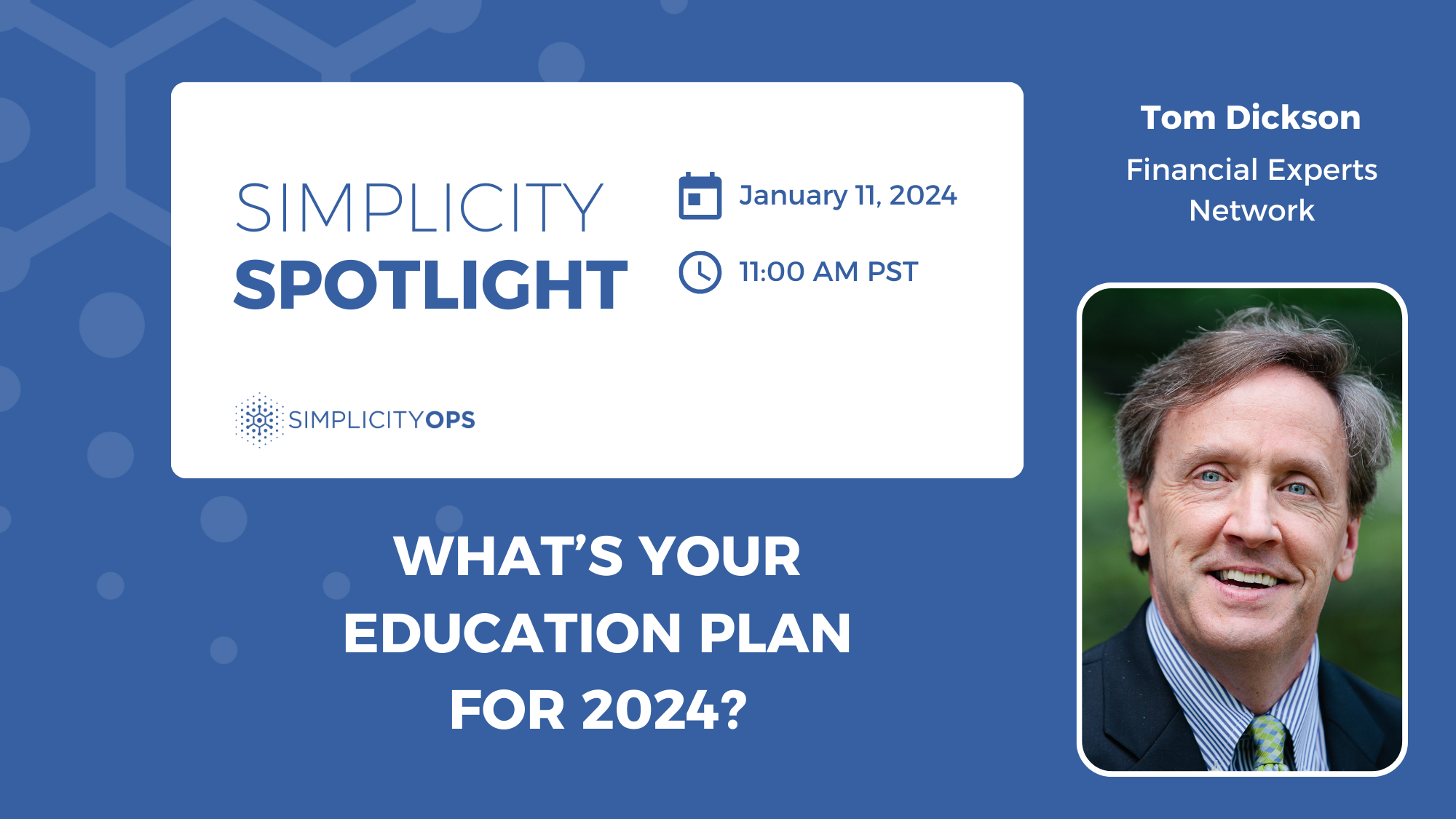 Financial Experts Network: What’s Your Education Plan for 2024?