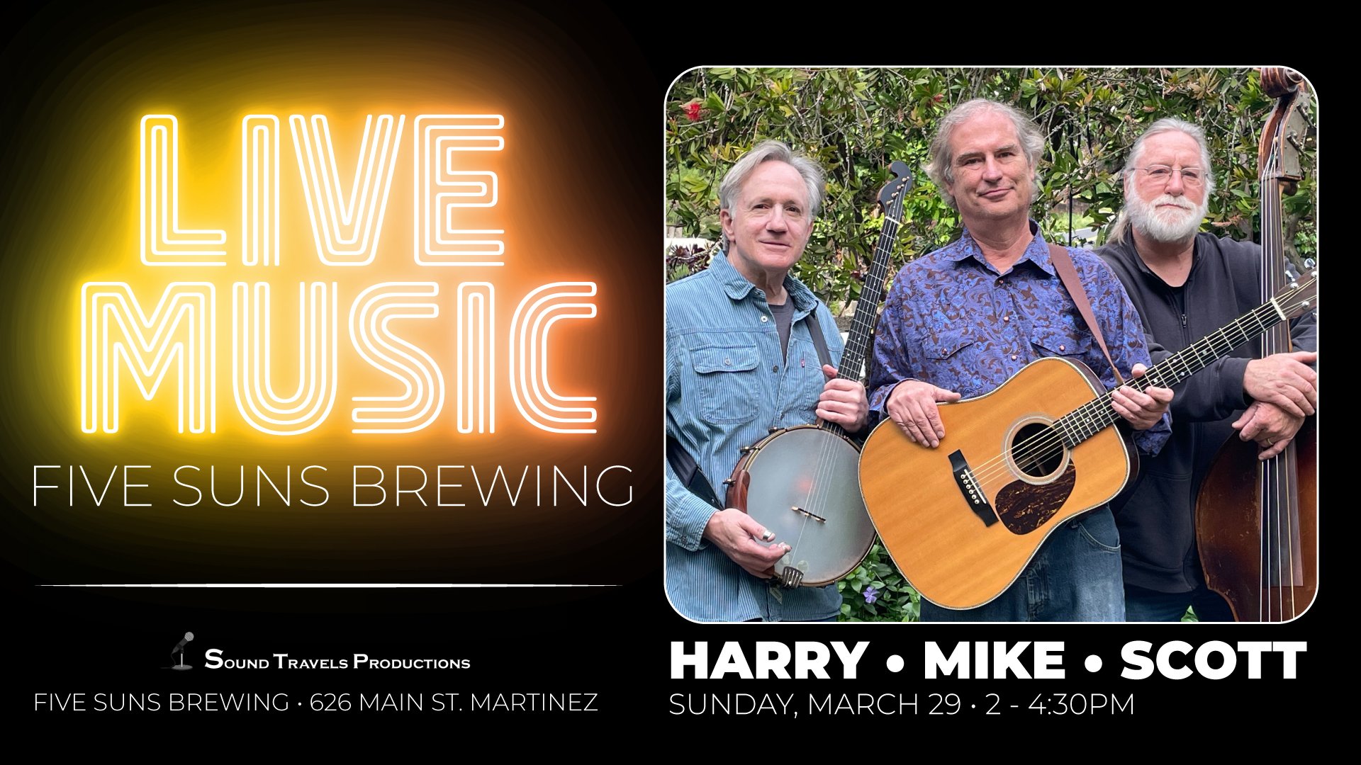 Live Music – Harry, Mike, and Scott