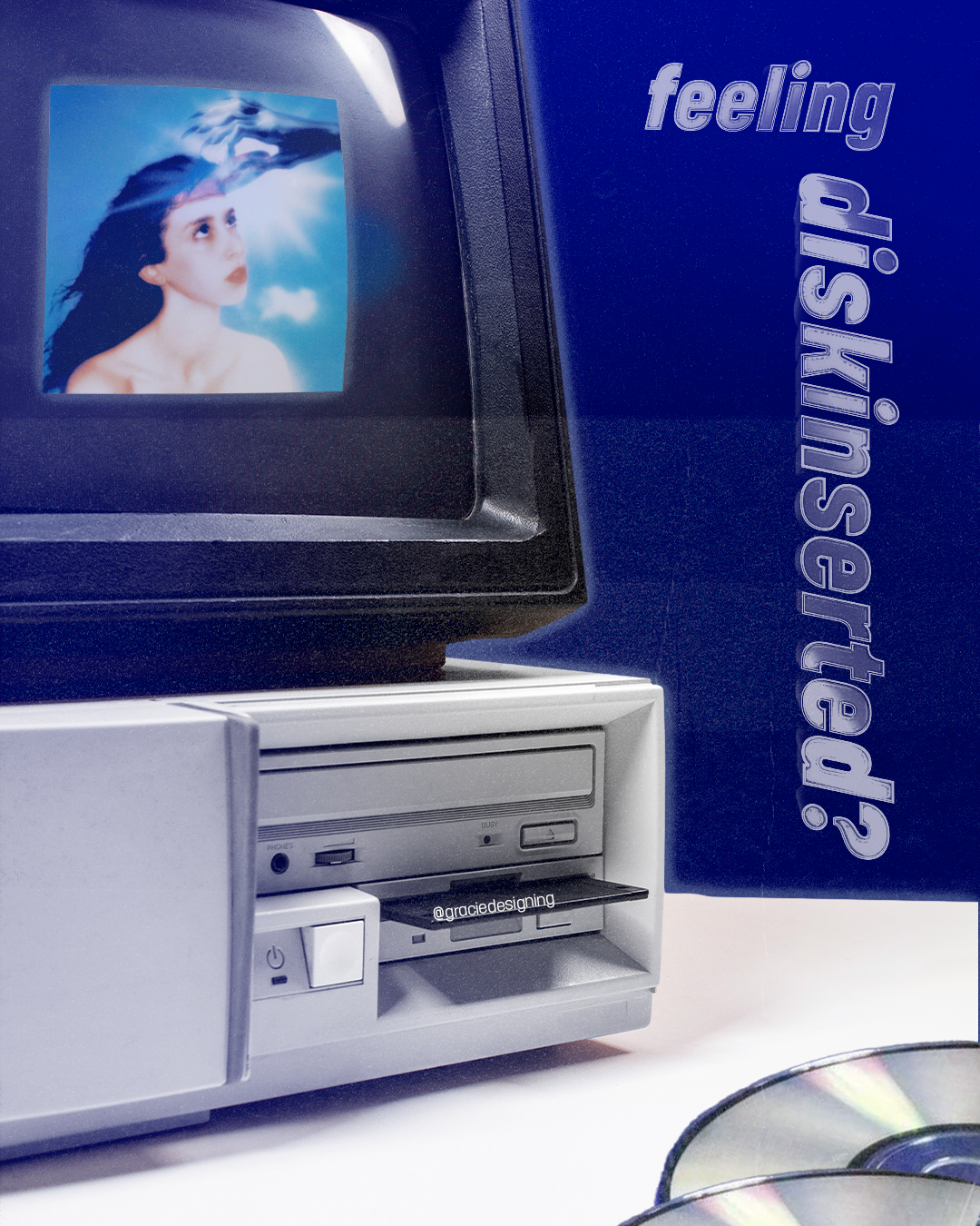 Feeling Diskinserted