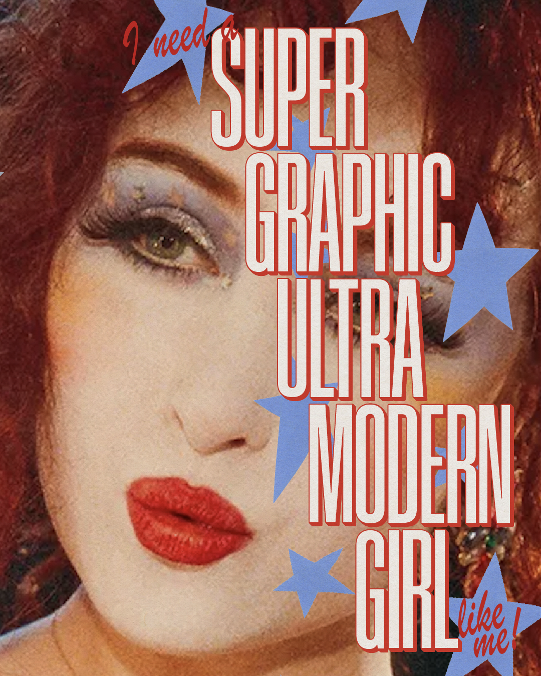 Super Graphic Ultra Modern Girl