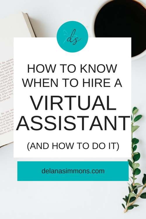 How to Know When to Hire a Virtual Assistant (and how to do it!) | Tech ...