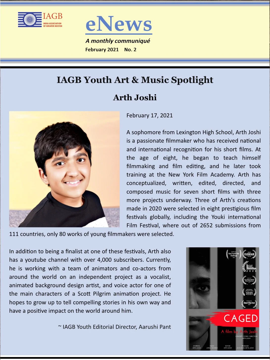 IAGB Youth Art & Music Spotlight 2021 - Arth Joshi. IAGB is the oldest and the most prestigious south asian community organization since 1962.