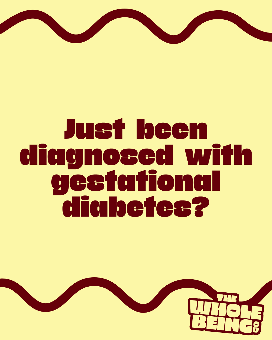 Just Diagnosed With Gestational Diabetes? Start Here