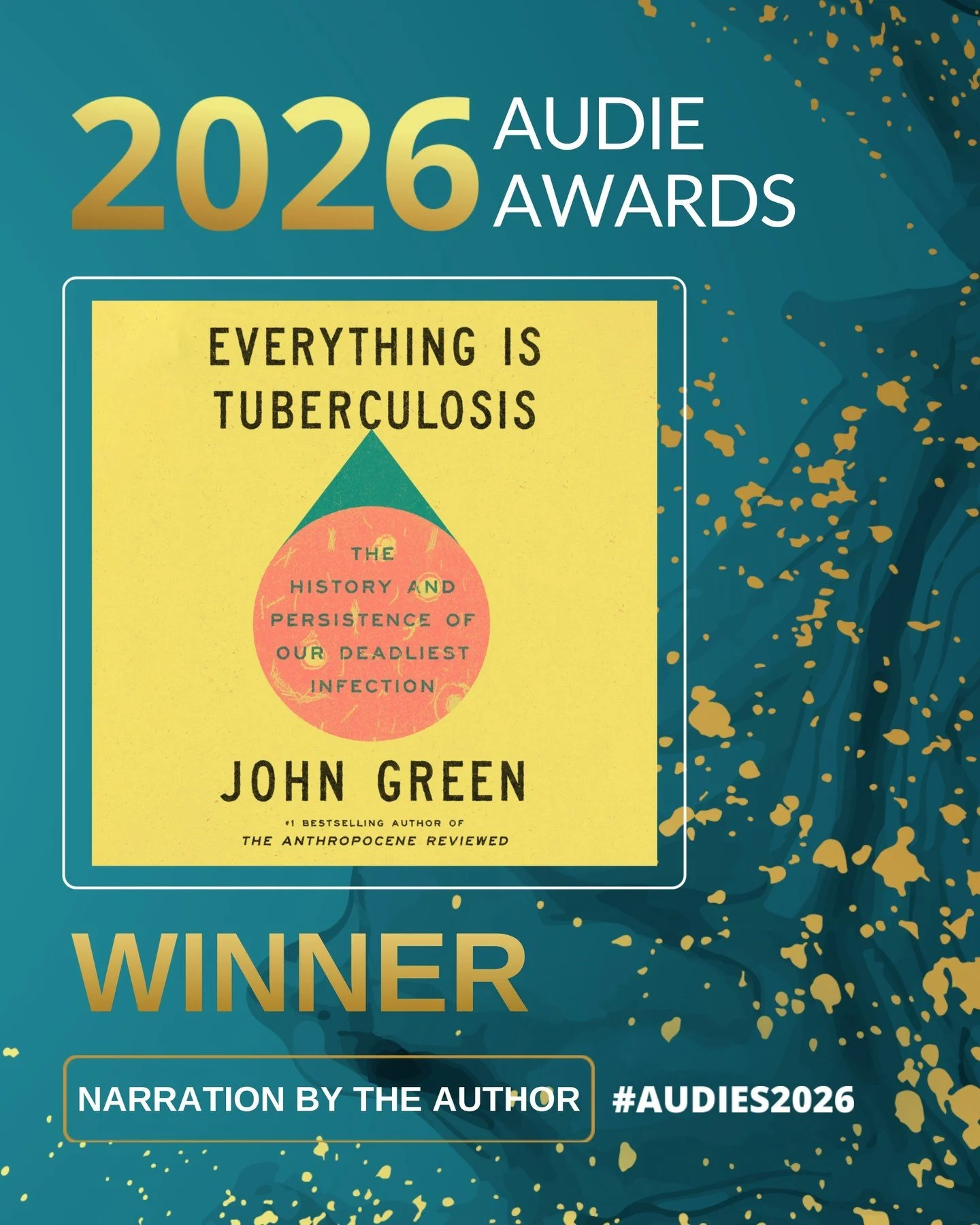 Nobody tells it like the person who wrote it. The Audie for Narration by the Author goes to...

📖 Everything Is Tuberculosis
 ✍️ &amp; 🎙️ John Green
 🎧 @prhaudio

#Audies2026