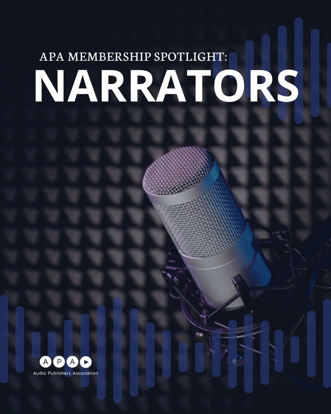 Did you know APA memberships aren't just for publishers? We&rsquo;re continuing our APA membership spotlight series, and this time we&rsquo;re talking about Narrators.

Narrators are at the heart of the audiobook experience, and APA membership offers
