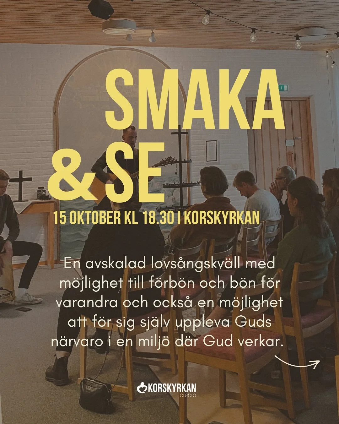 Smaka &amp; Se och Eftersmak!

V&auml;lkommen p&aring; en avskalad lovs&aring;ngskv&auml;ll i korskyrkan, en stund av stillhet mitt i vardagen.🙏🏼

&Auml;r du ung vuxen och vill forts&auml;tta gemenskapen s&aring; h&auml;ng med p&aring; Eftersmak p&