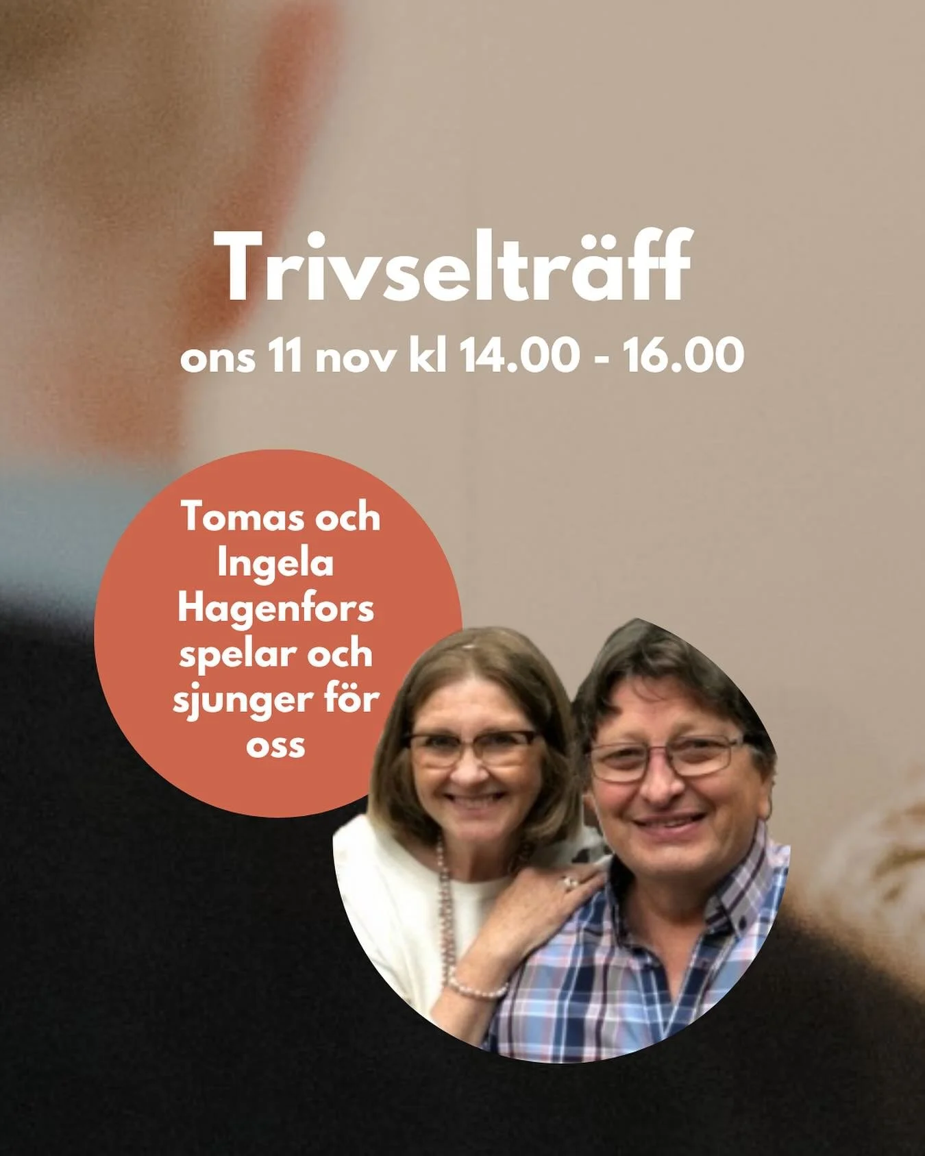 Imorgon onsdag den 12/11 kl 14.00-16.00 &auml;r det trivseltr&auml;ff. Vi g&auml;stas d&aring; av Tomas och Ingela Hagenfors som spelar och sjunger f&ouml;r oss. D&auml;refter fikar vi tillsammans. Alla &auml;r v&auml;lkomna!🙌🏻☕️