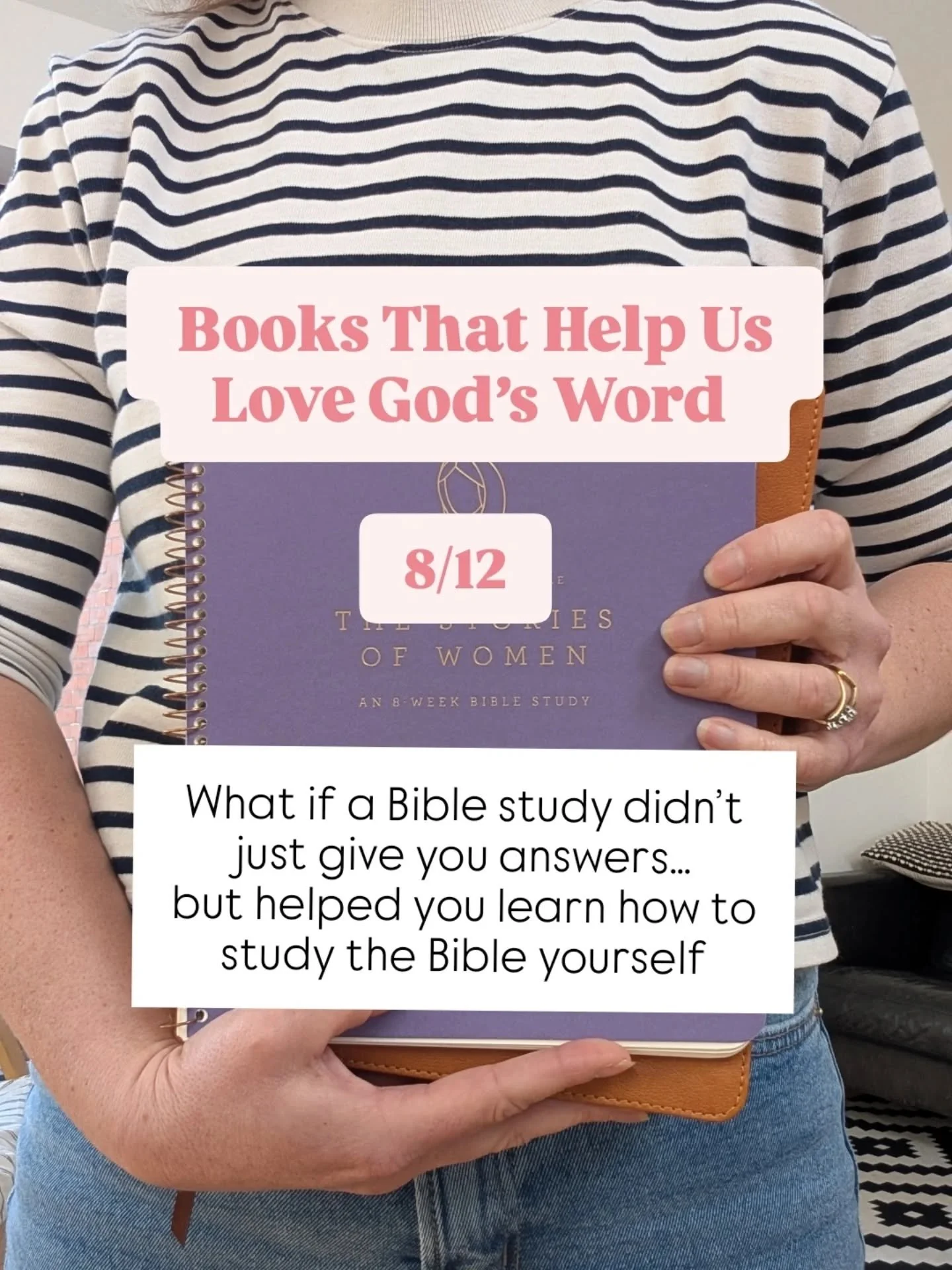 A resource that equips women to dig into Scripture for themselves.

The Meet Me in the Bible series by Colleen Searcy stands out because it teaches readers how to study Scripture rather than simply providing answers.

In Stories of Women, Searcy walk