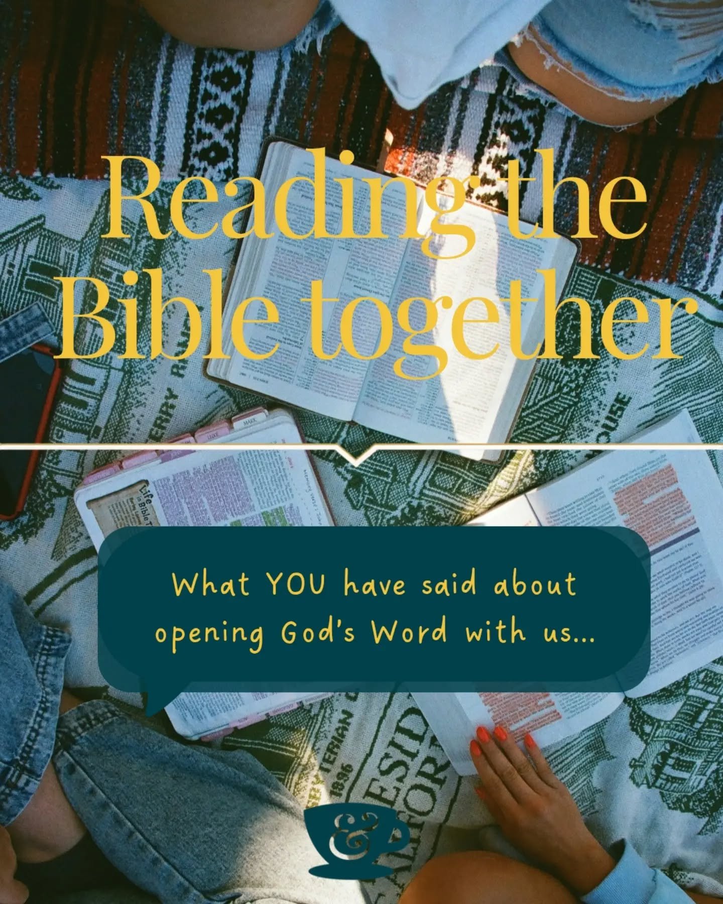 One of our biggest prayers for Two Sisters &amp; a Cup of Tea has always been that it would encourage people to open God's Word &mdash; not just listen to someone else talk about it.

We love hearing stories of people using the podcast to read the Bi