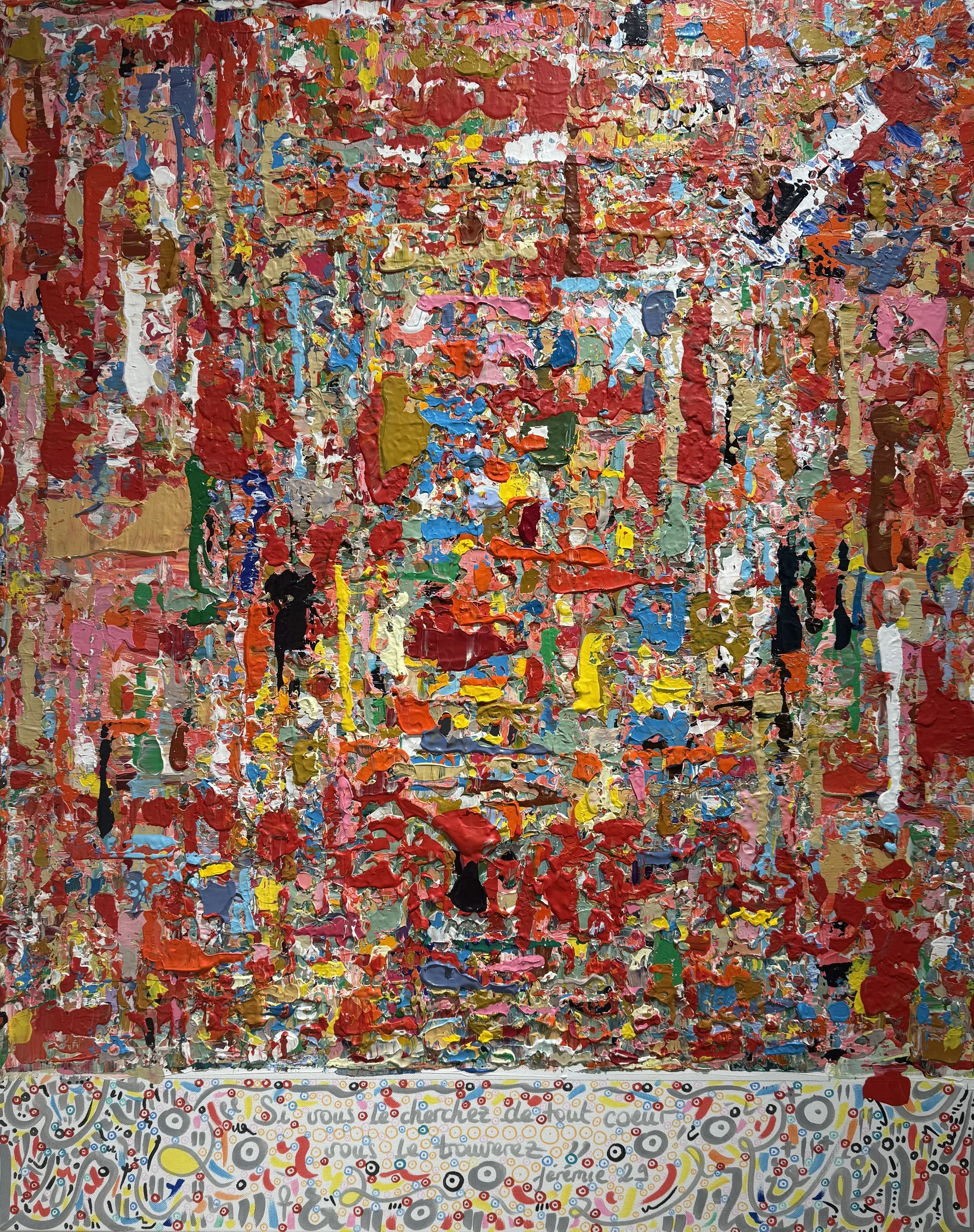 SOLD - Si vous le cherchez de tout coeur, vous le trouverez, 100x80cm