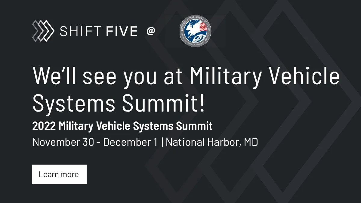 Military Vehicle Systems Summit — Shift5