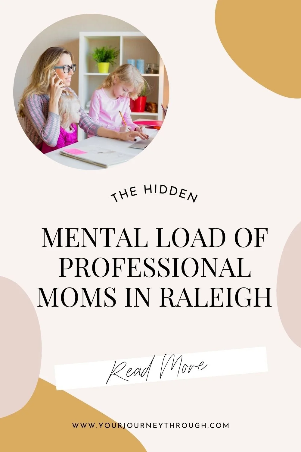 The Mental Load of Professional Moms in Raleigh
