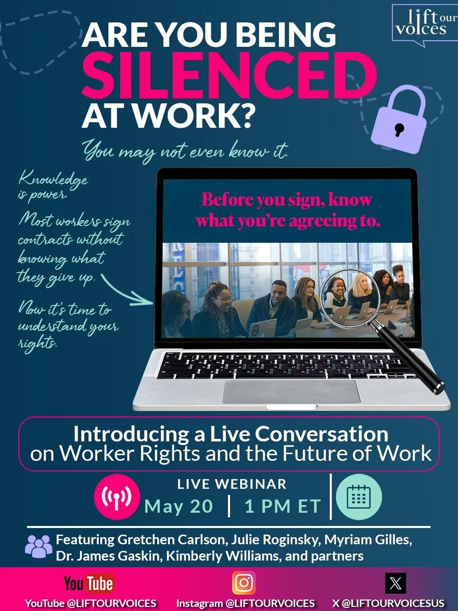 ARE YOU BEING SILENCED AT WORK?

Join Lift Our Voices for a live conversation on AI, worker rights, and the future of workplace transparency.

Most workers sign employment contracts without fully understanding what they are agreeing to. NDAs and forc