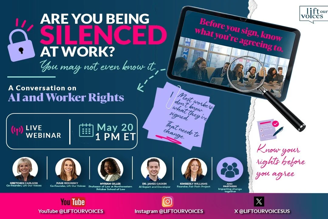 WHAT&rsquo;S HIDING IN YOUR EMPLOYMENT CONTRACT?

Join Lift Our Voices for a live discussion about NDAs, forced arbitration, AI, and the future of workplace accountability.

Millions of workers sign agreements every year without realizing how those c