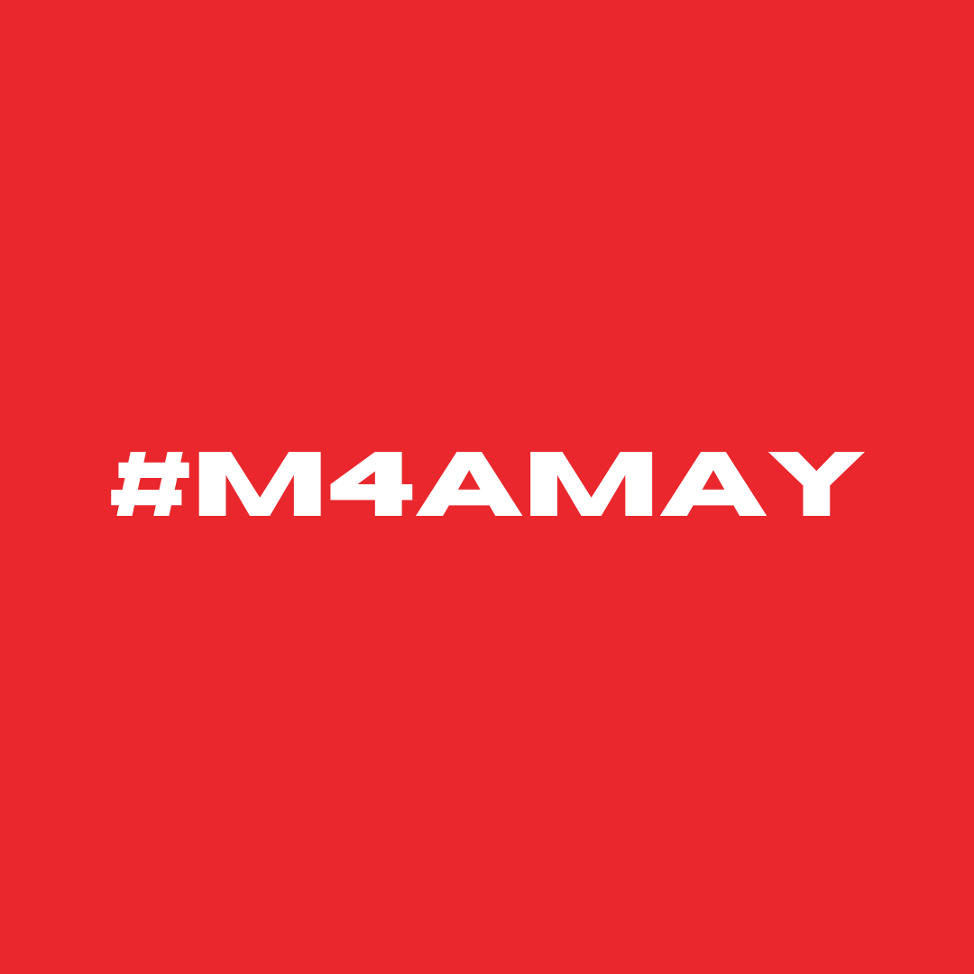 It's #M4A May!