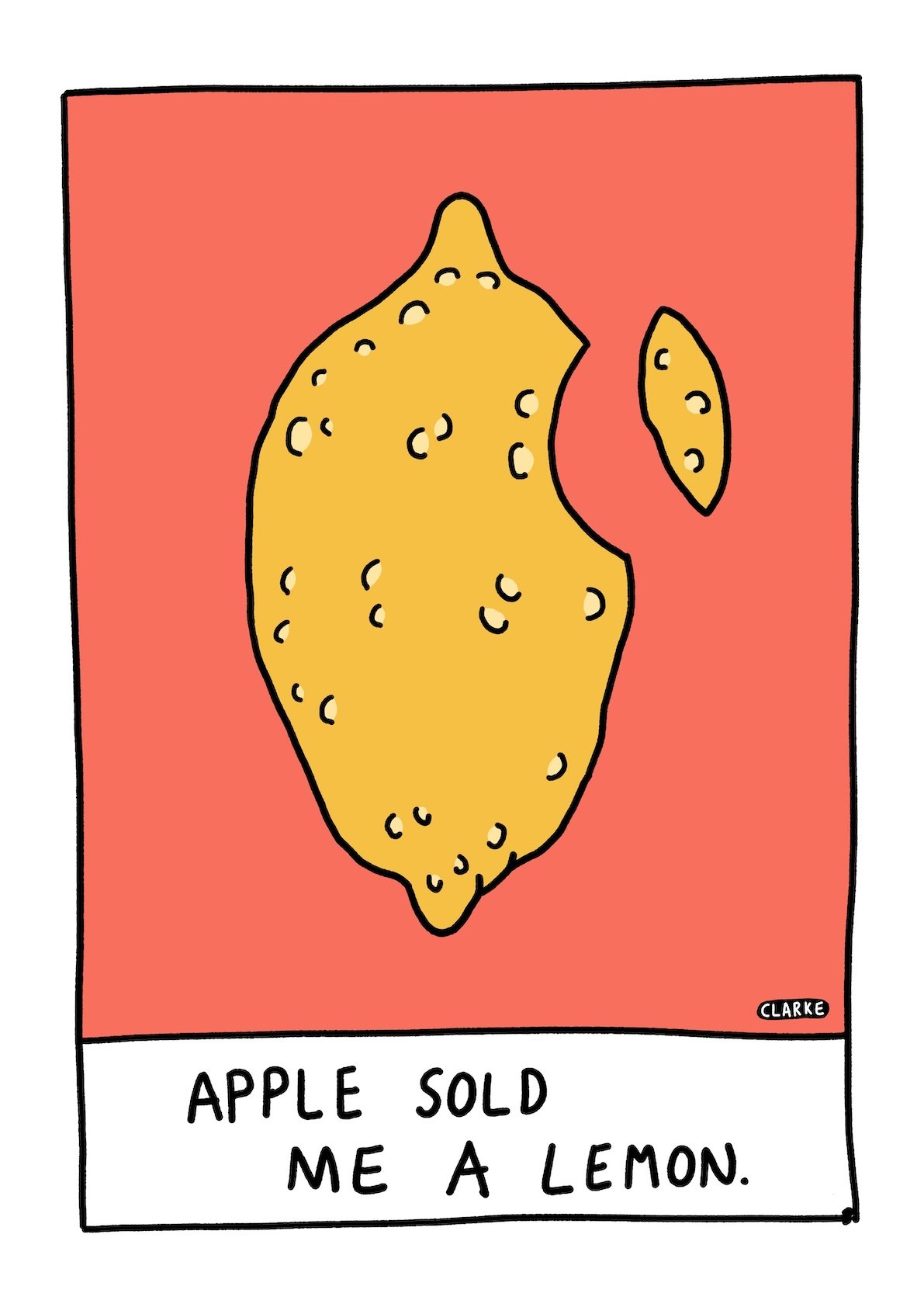 A cartoon lemon with a segment taken out of it, similar to that of the Apple logo, set against a pink background. The caption reads: 'Apple sold me a lemon.'