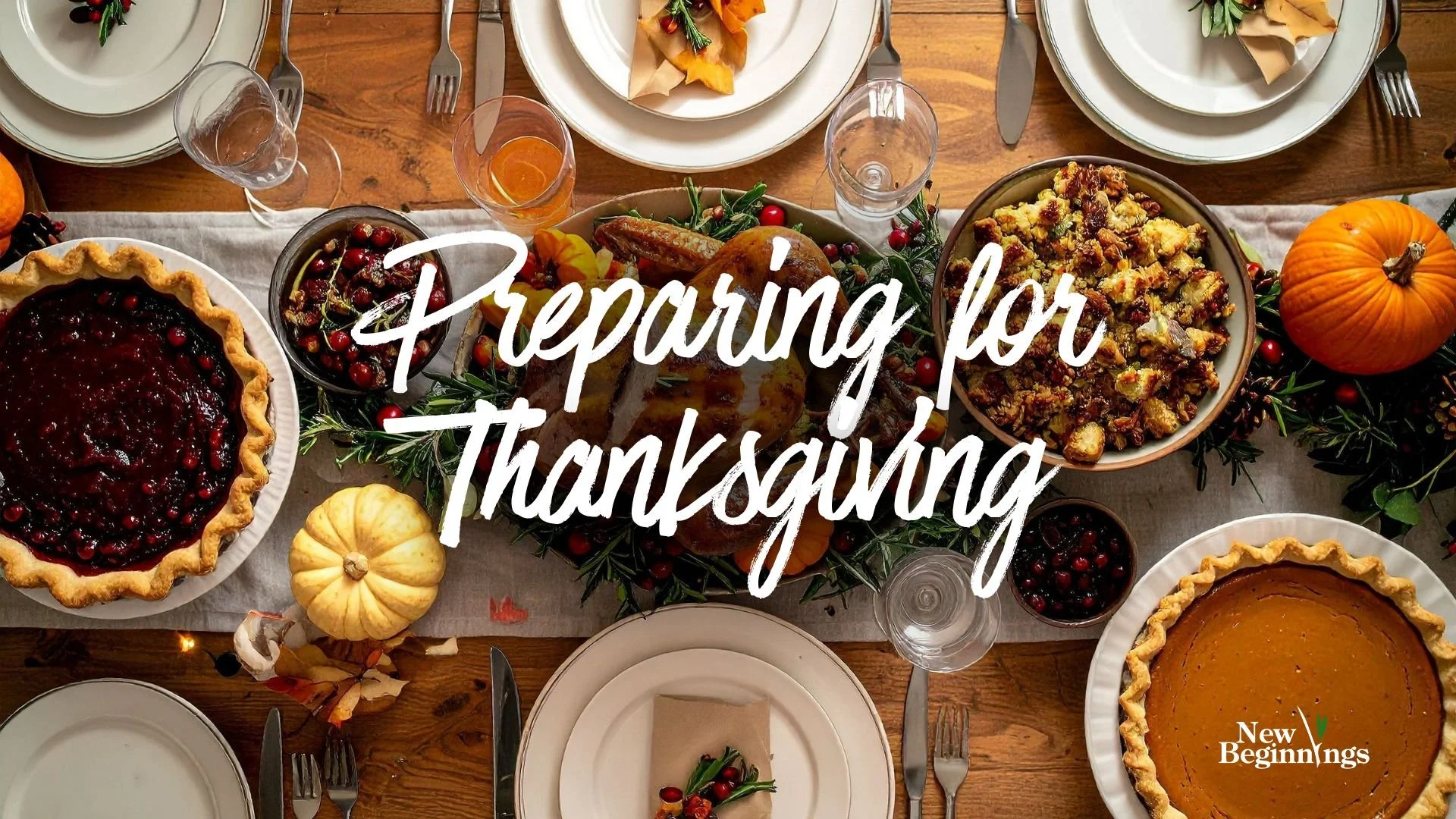 Preparing for Thanksgiving