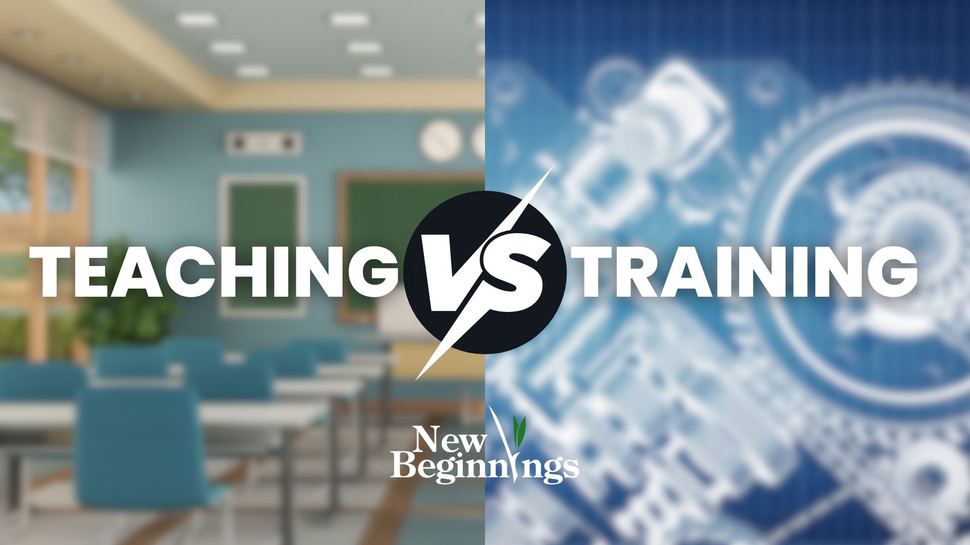 Teaching VS Training