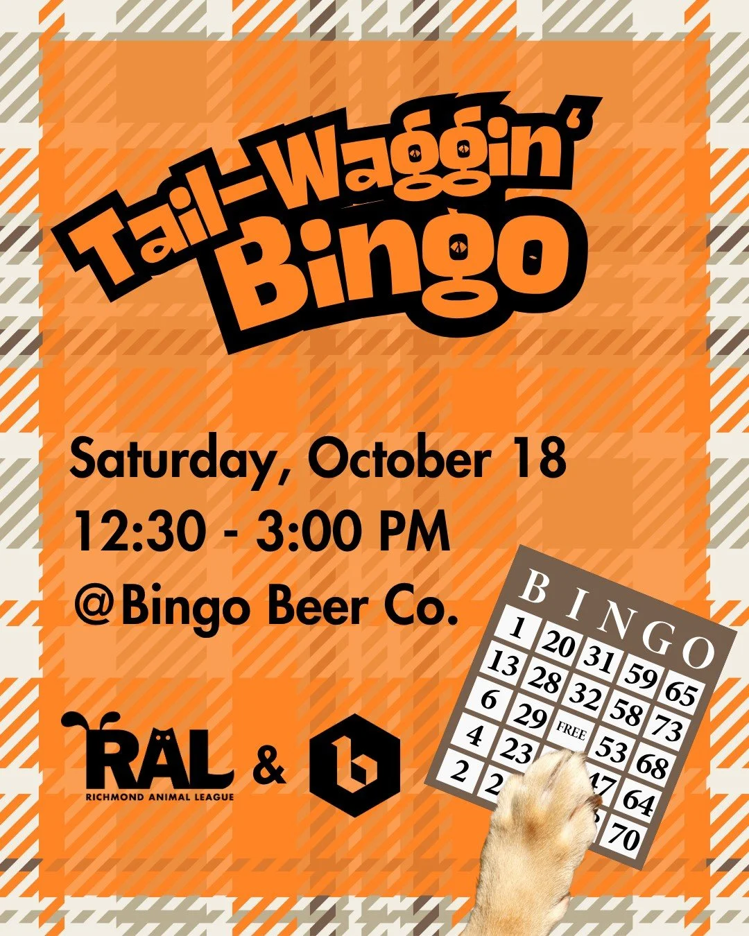 🐾 BINGO, beers, and helping pets? Yes please.
Join us this Saturday (Oct 18) at Bingo Beer Co. for Tail-Waggin&rsquo; Bingo with RAL!

🕐 12:30&ndash;3:00 PM
💸 Donation-based entry
🎁 Prizes every round
🐶 All proceeds help pets in need

Pre-regist
