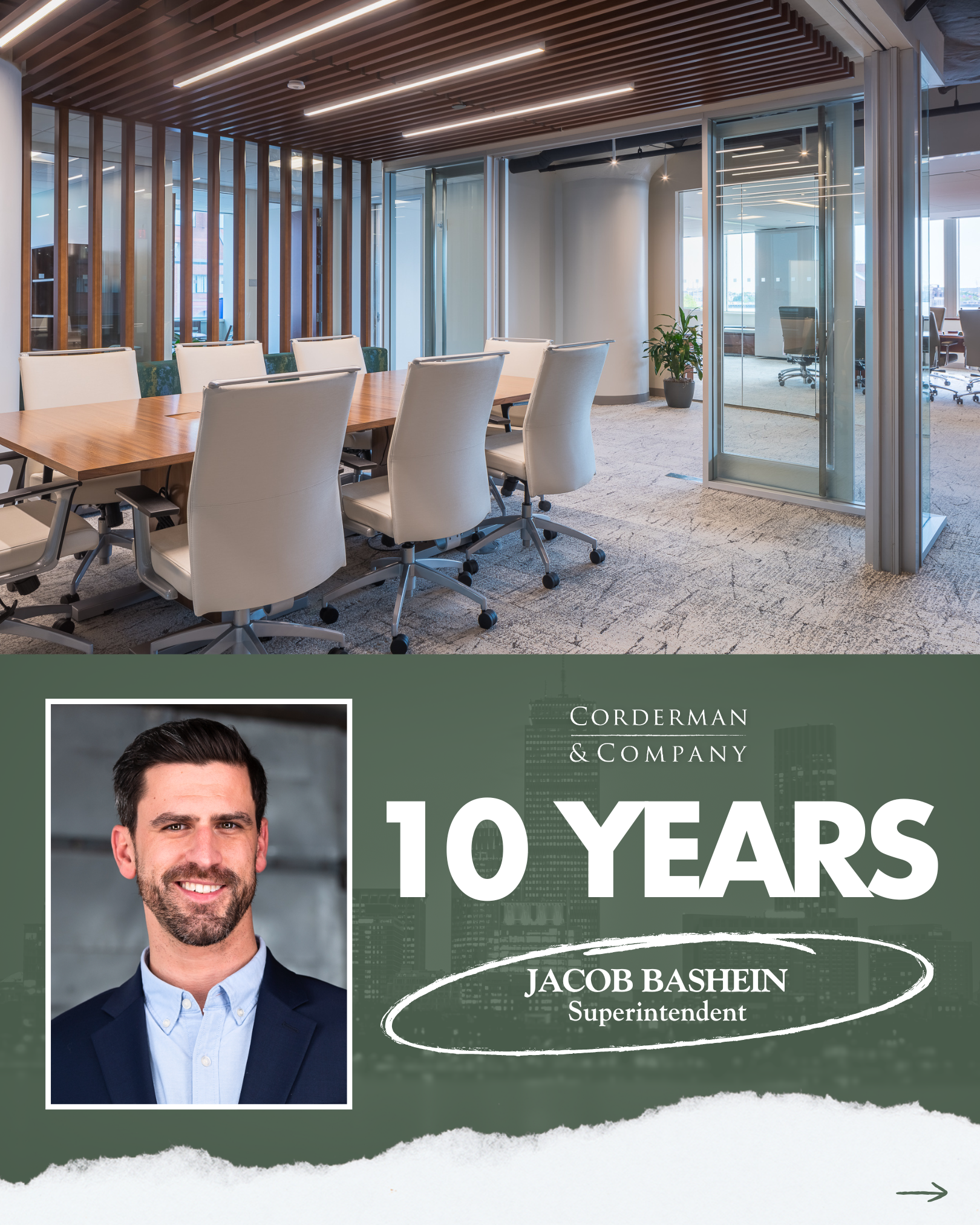 A graphic features a photo of an office space in the top half. The bottom half has a green background with a faint silhouette of the Boston skyline. It reads "10 Years Jacob Bashein Superintendent" and has a professional headshot of Jake.