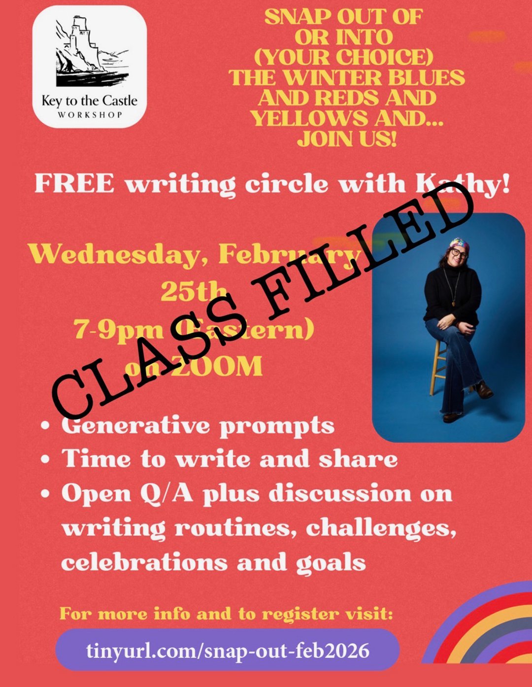 SNAP OUT OF OR INTO (YOUR CHOICE) THE WINTER BLUES AND REDS AND YELLOWS AND… JOIN US!