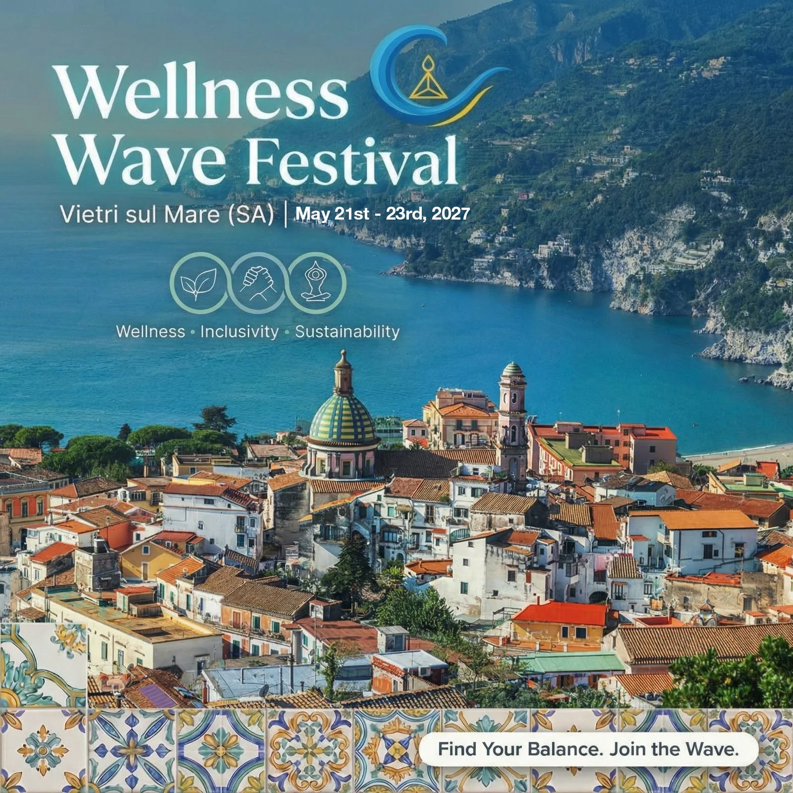 Wellness Wave Festival | May 21 – 23 | Vietri sul Mare and Salerno