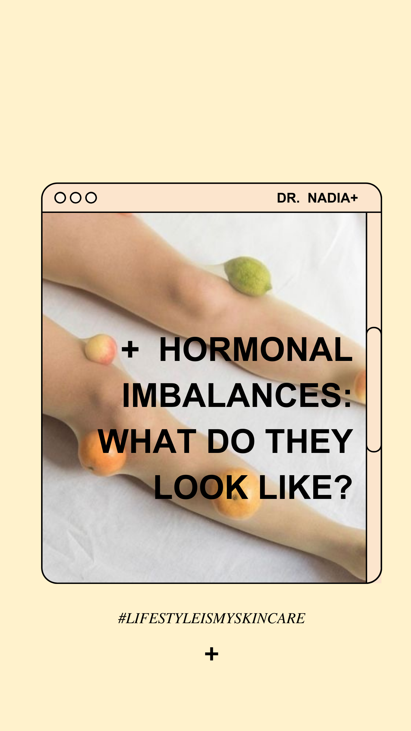 Hormonal imbalances: What do they look like? Dr. Nadia Musavvir