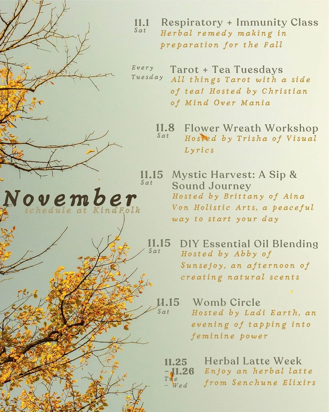 November&rsquo;s Event Line Up!

We got some fun and exciting workshops coming up in November! 
If you see any that resonates, please come join us!

11/1 🫁 Respiratory + Immunity Class
11/4 + every Tuesday after 🎴 Tarot + Tea Tuesdays w/ @mind_over