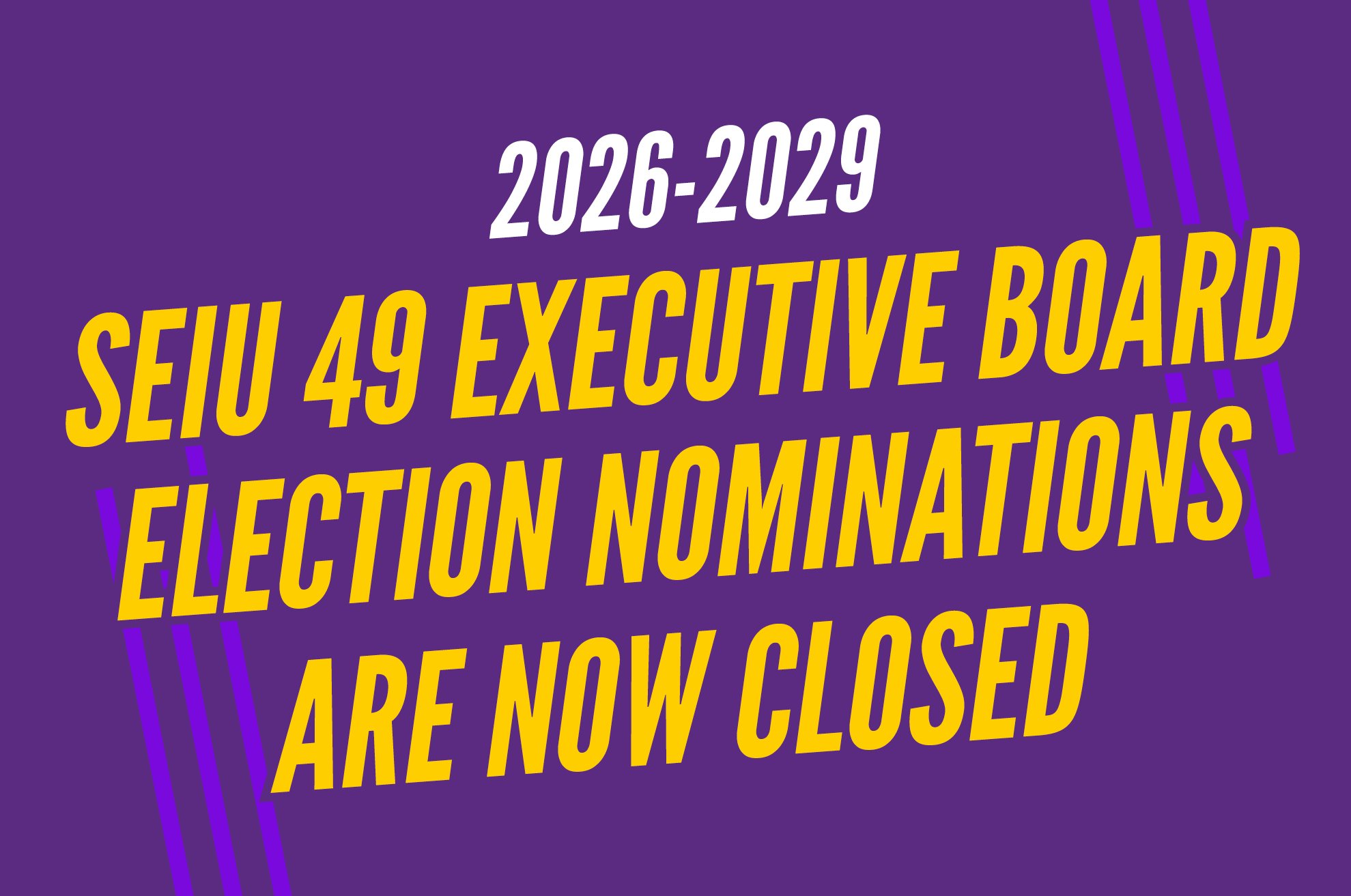 Nominations Are Now Closed—Congratulations to our new Executive Board Members of our Uncontested Seats