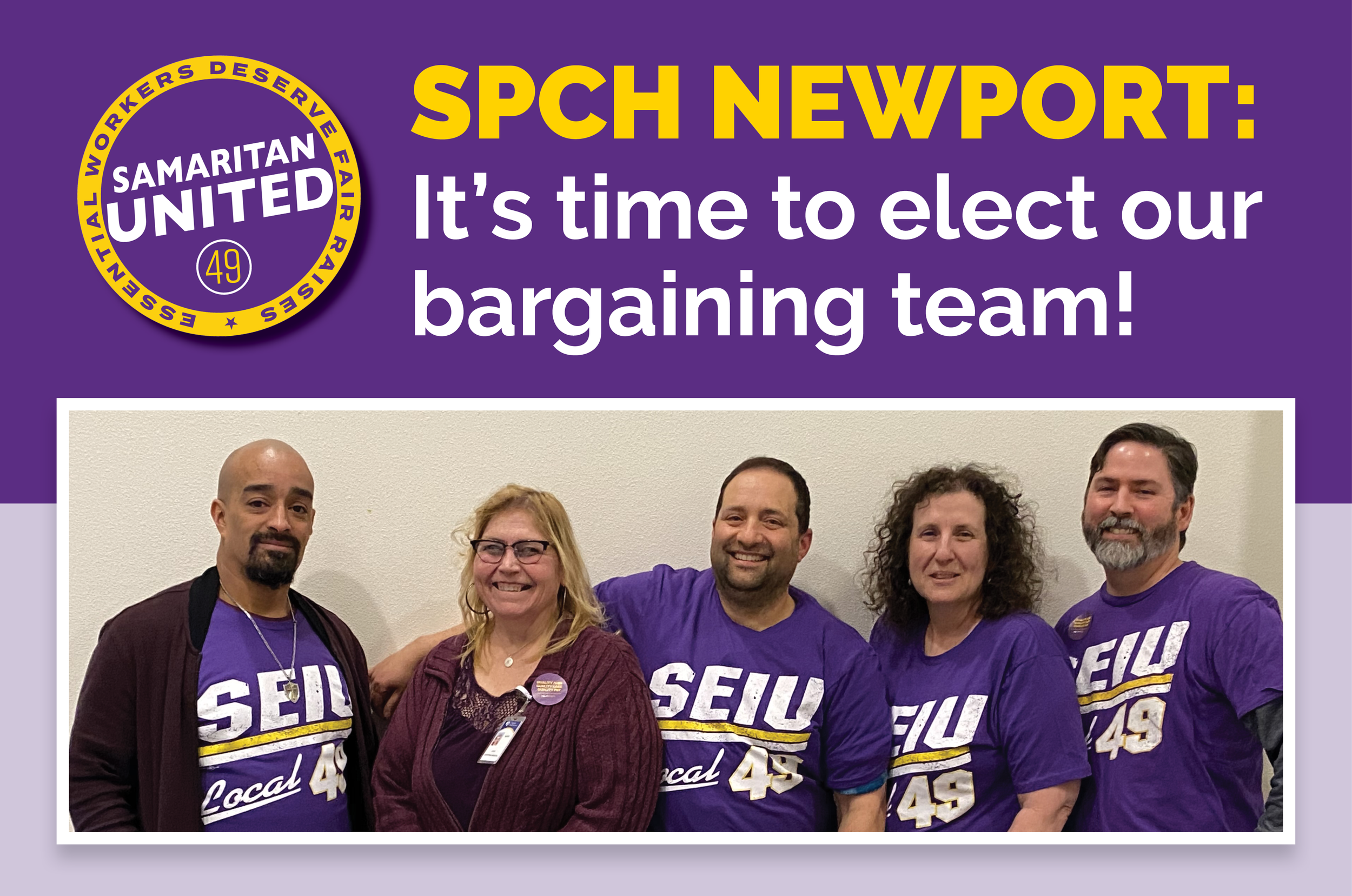 SPCH Newport: It’s time to elect our bargaining team!