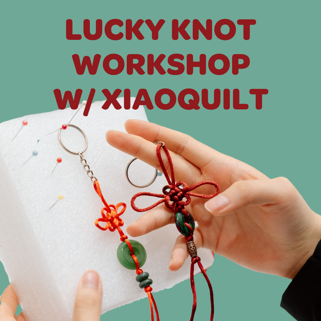Lucky Knot Workshop w xiaoquilt (1).png